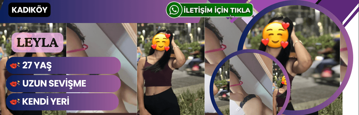 Kadikoy ün 27 lik Çıtır Leyla